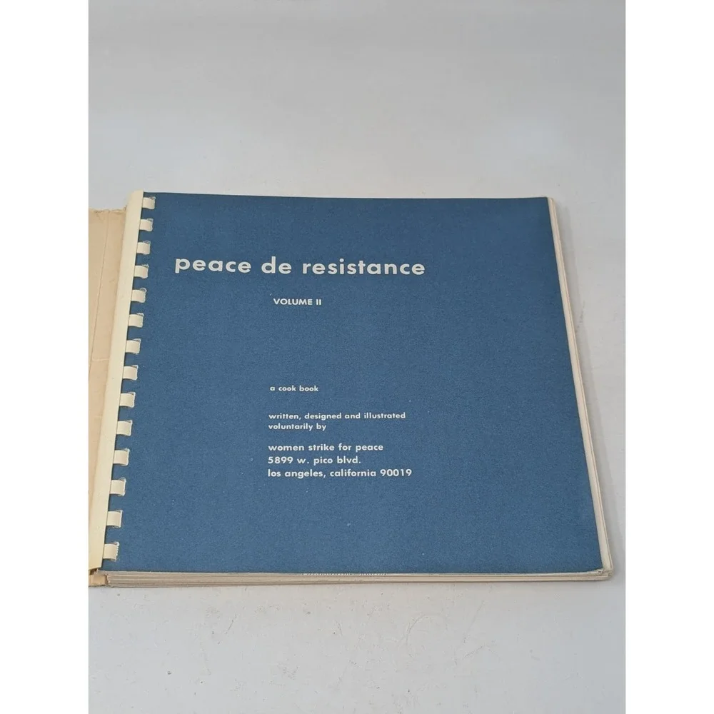 Peace De Resistance Volume 2 Women Strike‎ For Peace Cookbook Los Angeles 1970